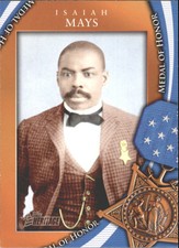 2009 Topps American Heritage Heroes Edition Medal of Honor #MOH21 Isaiah Mays
