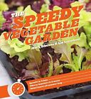 The Speedy Vegetable Garden, Mark Diacono & Lia Leendertz, Used; Good Book