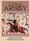 9788834141229 Arab Archery - Nabih Amin Faris,Robert Potter Elmer