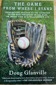 Baseball The Game from Where I Stand von Doug Glanville - Taschenbuch - Englisch