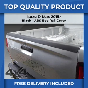 FITS ISUZU D-MAX 2015+ REAR TAILGATE LOAD BED RAIL SCRATCH PROTECTOR COVER TRIM - Picture 1 of 4