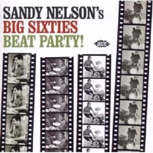 SANDY NELSON - BIG SIXTIES BEAT PARTY CD NEW! - Picture 1 of 1