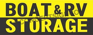 1.5'X4' BOAT & RV STORAGE BANNER Outdoor Indoor Signs Parking Self Store Secure - Picture 1 of 3