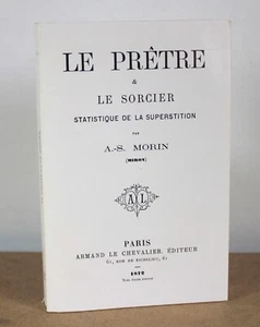 Der Priester & der Zauberer Aberglaubensstatistik A. S. Morin 1988 - Bild 1 von 6