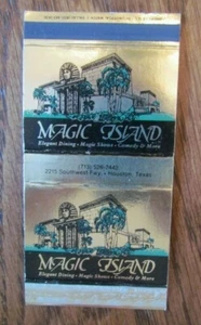 MAGIC ISLAND MAGIC SHOW & COMEDY CLUB MATCHBOX COVER: (HOUSTON, TEXAS) -E5 - Foto 1 di 1