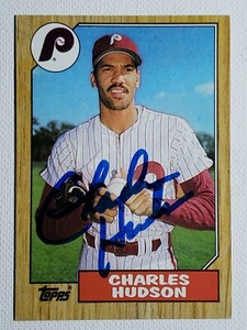 1987 Topps Charlie Hudson Auto Autograph Card Phillies Signed #191