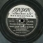 Slim Whitman - When I Grow Too Old To Dream / Cattle Call  - 10 inch 78 RPM