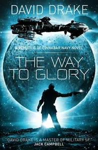 The Way to Glory (The Republic of Cin... By Drake, David, Paperback,Excellent - Bild 1 von 1