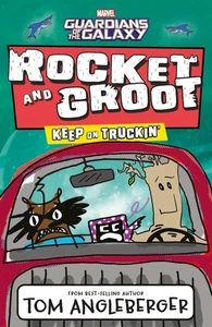 Marvel Rocket and Groot: Keep on Truckin'! (Marvel Fiction) - Picture 1 of 1