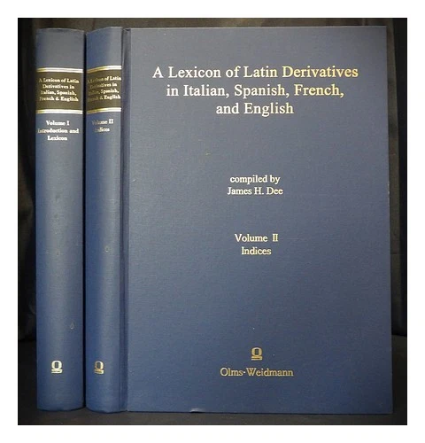 DEE, JAMES H. A lexicon of Latin derivatives in Italian, Spanish, French, and En - Image 1 of 1