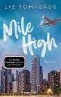 Mile High | Liz Tomforde | Taschenbuch | 624 S. | Deutsch | 2024 | Blanvalet