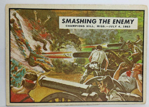1962 Topps Civil War News Card #48 SMASHING THE ENEMY Excellent Cd