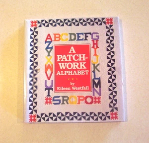 "A Patchwork Alphabet" Pattern Book Hardback by Eileen Westfall - Picture 1 of 2