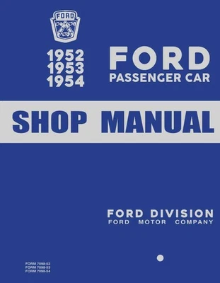 Руководство по обслуживанию для легкового Ford 1952-1954 годов выпуска - Изображение 1 из 4