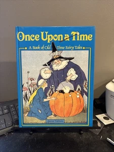 Once Upon a Time: A Book of Old-Time Fairy Tales - Picture 1 of 10