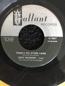 Jimmy Beaumont - There’s No Other Love 7” Vinyl US Gallant GT 3007 Northern Soul