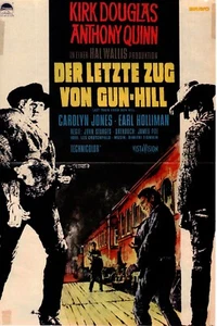 BRAVO # Film-Poster # Der letzte Zug von Gun-Hill # 80er Jahre - Bild 1 von 1