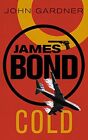 Cold: A James Bond thriller by John Gardner Paperback / softback Book The Fast Only $13.78 on eBay