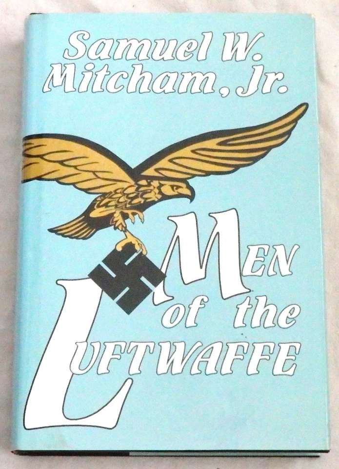 Men of the Luftwaffe by Samuel W. Mitcham Jr. - Imagem 1 de 1
