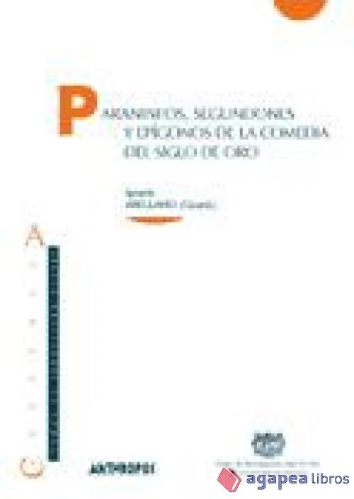 Paraninfos, segundones y epígonos de la comedia del Siglo de Oro - Imagen 1 de 1