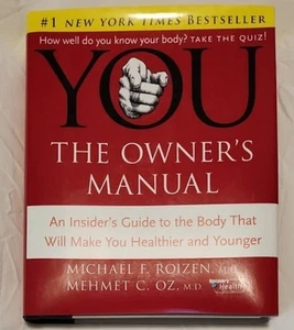 YOU The Owner's Manual: Insider's Guide to the Body That Will Make You Healthier - Bild 1 von 2