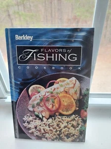 LN Berkley Flavors of Fishing Cookbook 1994Fry-Oven-Poach-Grill-Smoke-Stew LN - Picture 1 of 4