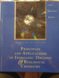 Principles And Applications Of Inorganic, Organic & Biological Chemistry - Picture 1 of 2