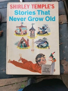 Vtg Shirley Temple’s Stories That Never Grow Old 1958 Rapunzel Ali Baba Rip Van - Picture 1 of 4