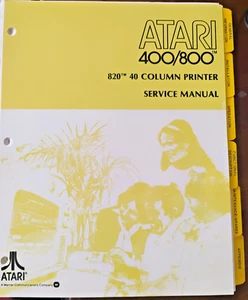 820 40 Column Printer Service Manual ONLY; Original - Atari 400/800/XL/XE NEW - Picture 1 of 4