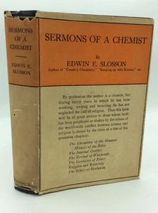 SERMONS OF A CHEMIST by Edwin E. Slossan - 1925 - 1st ed - vintage Protestant - Imagen 1 de 4