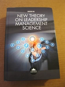 New Theory on Leadership Management Science by Bingxin Wu (2013) - Imagen 1 de 9