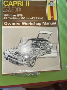 Manual de reparación Haynes 1974-1978 Capri II 2300 NUEVO - Imagen 1 de 4