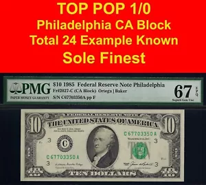 1985 $10 Federal Reserve Note PMG 67EPQ top pop 1/0 highest graded Fr 2027-C - Picture 1 of 4