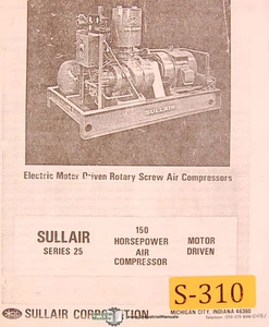 Compresor de aire, mantenimiento de operaciones y manual de piezas Sullair serie 25 - Imagen 1 de 2