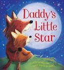 Janet Bingham ~ Daddy's Little Star 10th Anniversary Edition 9781407179353