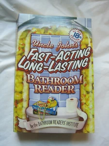 $$~Uncle John's Fast-Acting Long-Lasting Bathroom Reader~18th Edition~LBDE5 - Picture 1 of 4