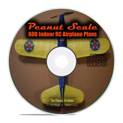 ADV PLANS LLC 600 Small "Peanut" Scale, Indoor, RC Remote Control Model Airplane Plans CD I18