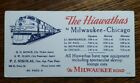 Vintage The Milwaukee Road The Hiawatha Train Ink Blotter - St. Paul 1940s - 50s