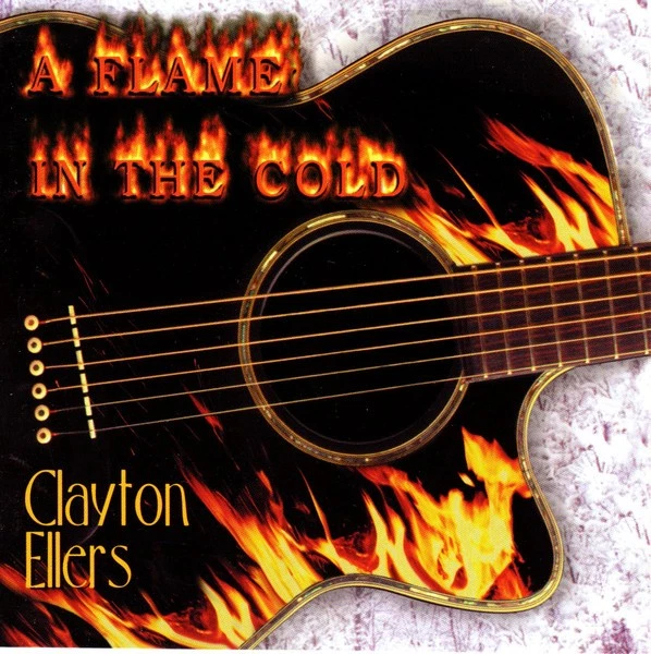 Clayton Ellers - Flame in the Clouds (CD) - Image 1 of 1