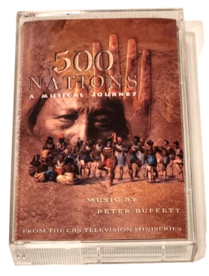 500 Nations A Musical Journey By Peter Buffett Cassette Sony 1994 CBS Miniseries - Image 1 of 2