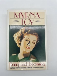 Myrna Loy Being And Becoming, James Kotsilibas-davis&myrna Loy 1st Edition 1987 - Picture 1 of 14
