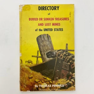 Buried or Sunken Treasures Lost Mines of the US T Penfield 1971 Softcover Book - Imagen 1 de 18