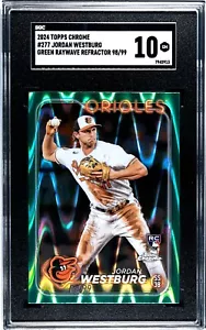 2024 Topps Chrome Jordan Westburg Green Raywave Refractor /99 RC #277 SGC 10 💎 - Picture 1 of 2