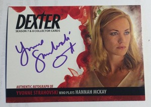 2016 Dexter Seasons 7 and 8 Autograph #AYS2 Yvonne Strahovski / Hannah Mckay