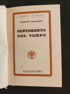 AUTOGRAFO GIUSEPPE UNGARETTI - SENTIMENTO DEL TEMPO PRIMA EDIZIONE 1933 - Foto 1 di 3