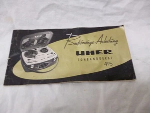 UHER Tonbnadgerät 495 - Bedienungs-Anleitung original - Bild 1 von 3