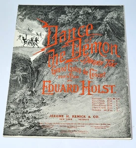 Partition 1906 DANCE OF THE DEMONS GRAND GALOP DE CONCERT Eduard Holst EXC/NF - Photo 1/3