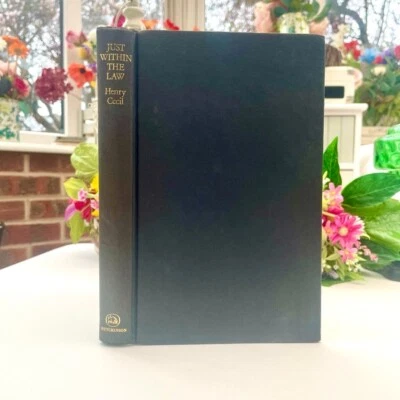 1975 1st Edition – JUST WITHIN THE LAW by Henry Cecil - Vintage Hardback Book - Image 1 of 4