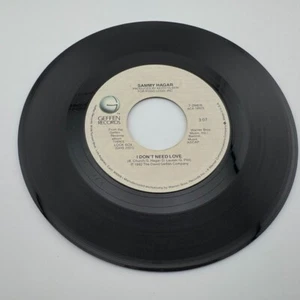 Sammy Hagar I Don't Need Love/Your Love Is Driving Me Crazy 45 RPM Tested VG+ - Picture 1 of 2