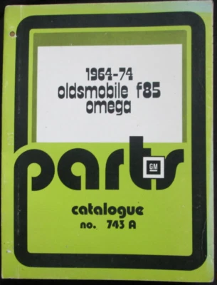 OLDSMOBILE F85 OMEGA 442 1964 1968 1970 1974 CATÁLOGO DE PIEZAS LIBRO MANUAL ORIGINAL Foto 1 de 4